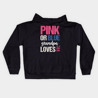 Pink or blue grandpa loves you Kids Hoodie